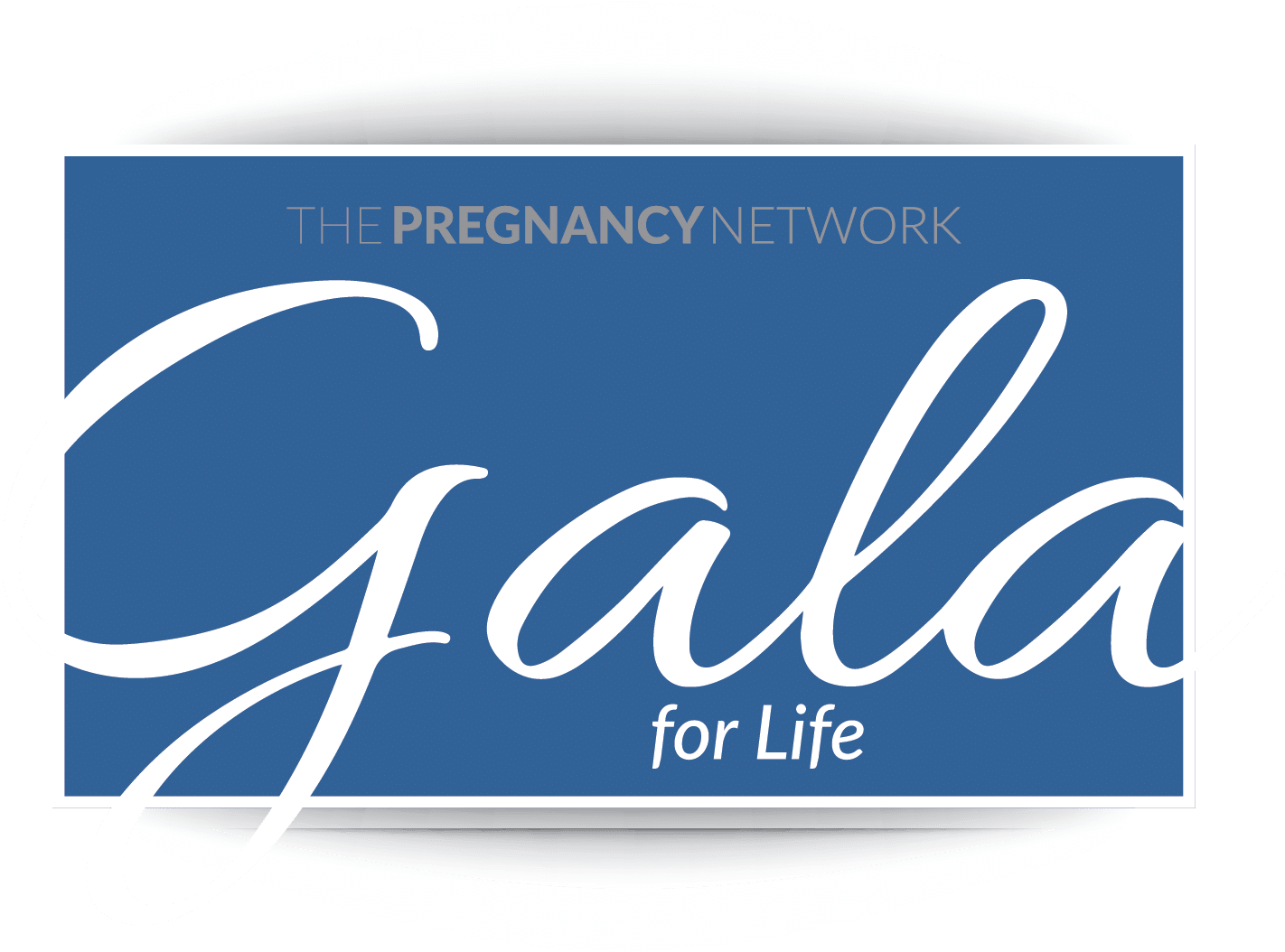 Gala for Life Event 2020 • The Pregnancy Network